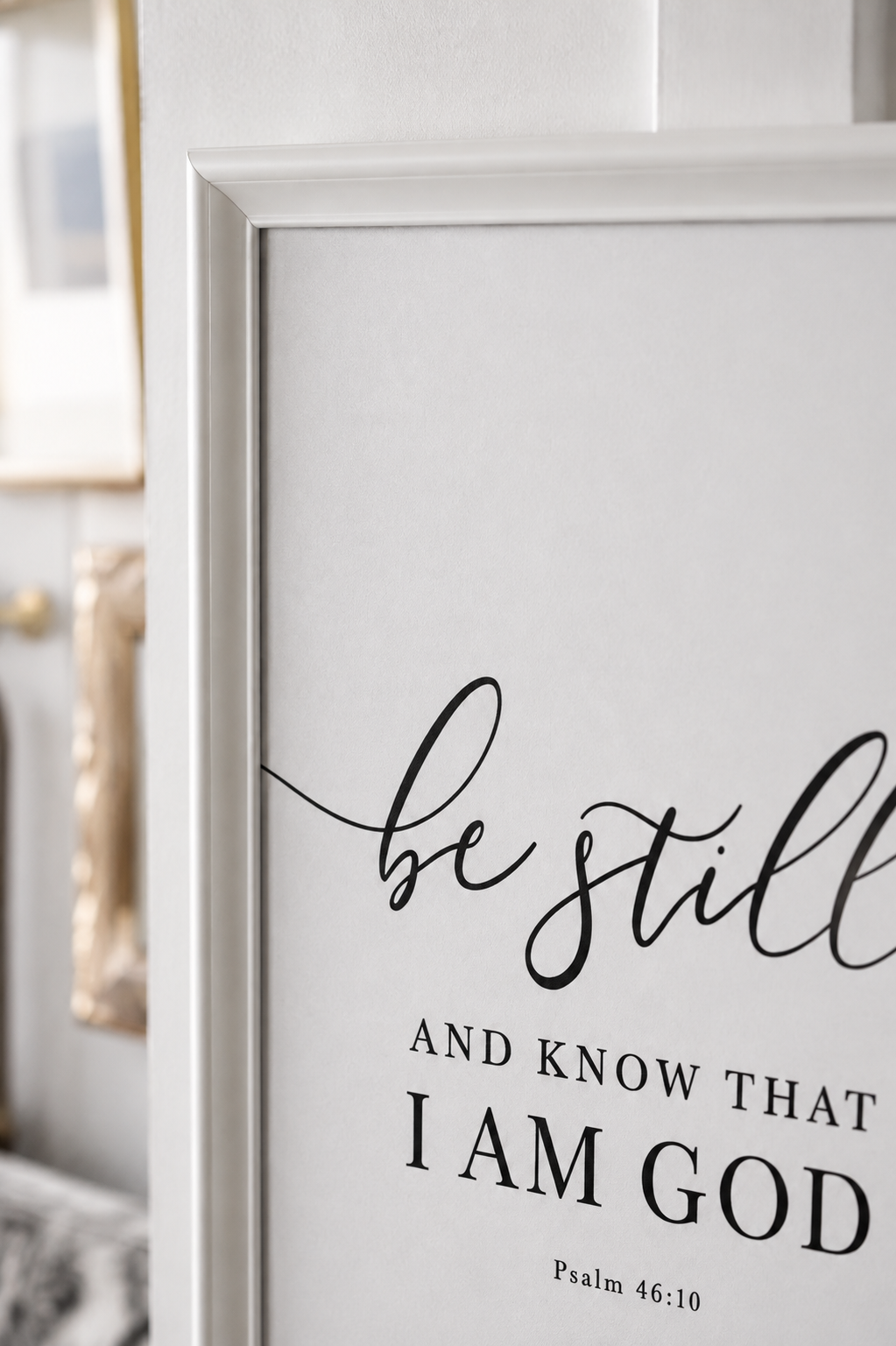 Be Still & Know — Psalm 46:10 White Framed Christian Wall Art | 12×16