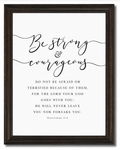 Be Strong & Courageous — Deuteronomy 31:6 | 12×16 Dark Oak Framed Scripture Wall Art