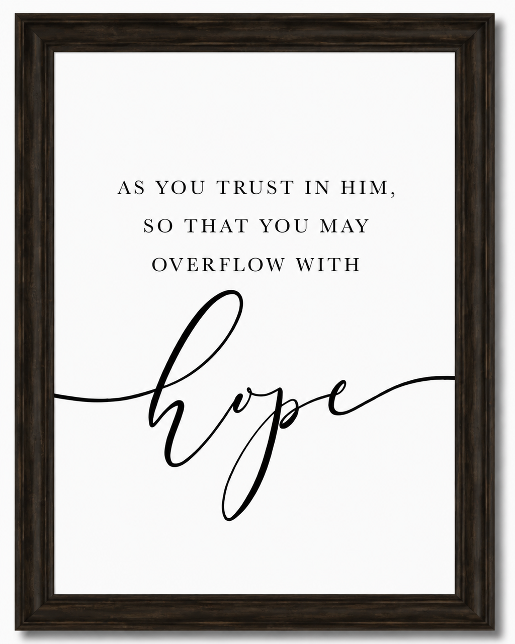 The Hope Collection™ | Romans 15:13 Dark Oak Framed Wall Art Set 12x16"