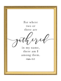 Where Two or Three Are Gathered — Matthew 18:20 | 12×16 Gold Framed Scripture Wall Art